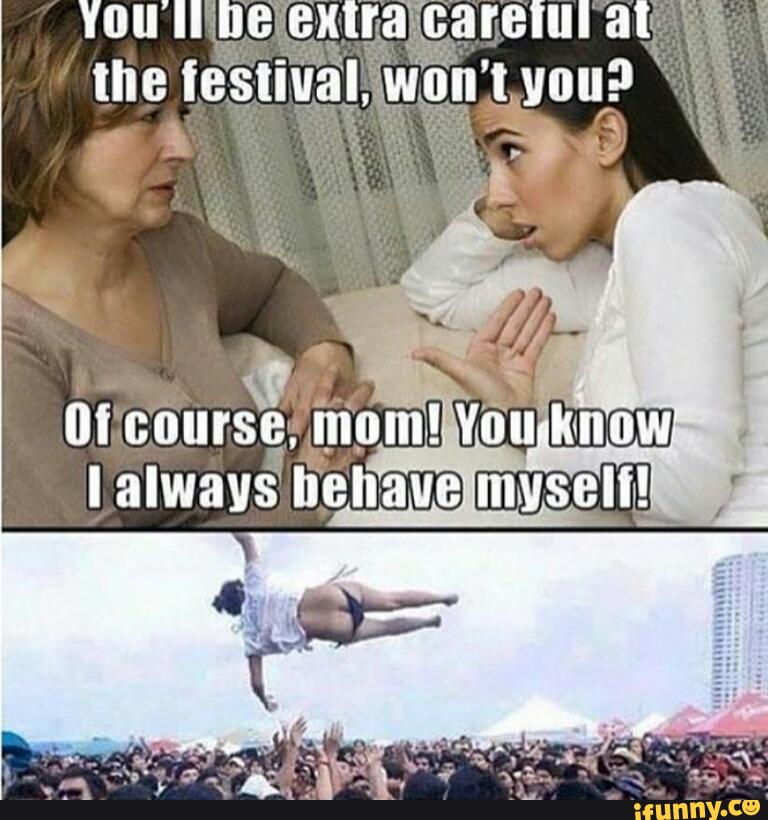 25 Memes That Perfectly Describe Festival Season